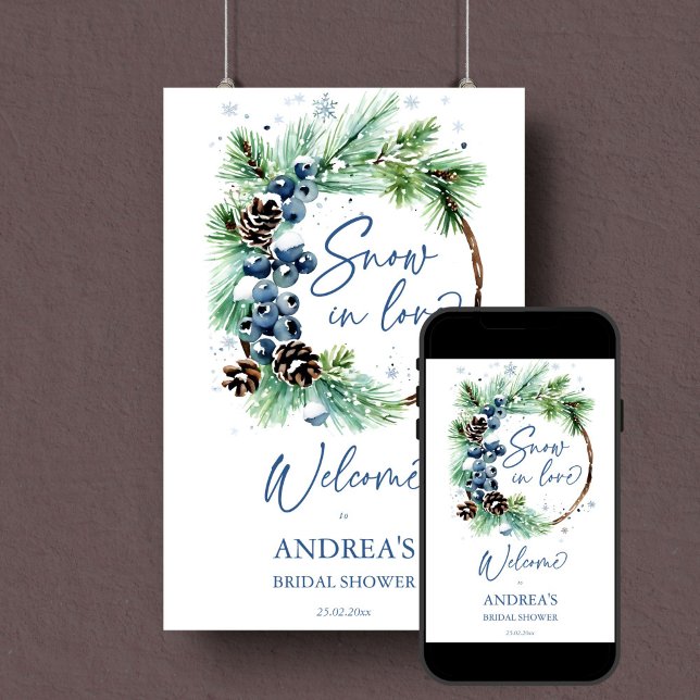 Schnee in der Liebe Winter Brautparty Begrüßungsze Poster (Snow in love winter bridal shower editable template welcome sign digital download watercolor pine)