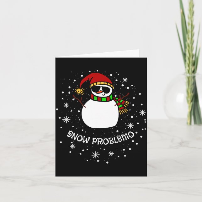 Schnee Problemo Lustiger Weihnachts-Schneemann  Karte (Vorderseite)