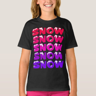 SCHNEE, SCHNEE, SCHNEE, SCHNEE, SCHNEE T-Shirt
