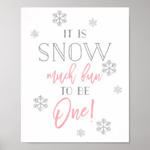 Schnee viel Spaß   Silberrosa   Erste Geburtstagss Poster