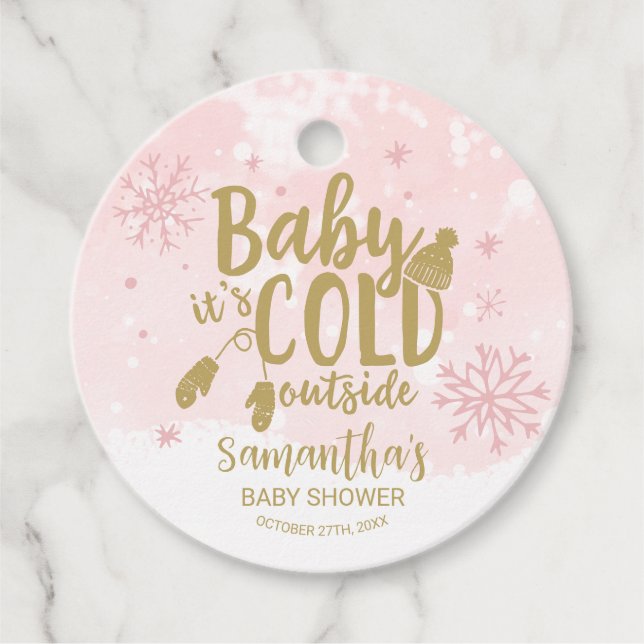 Schneeflocken Baby Es ist kalt draußen Babydusche Geschenkanhänger (Vorderseite)