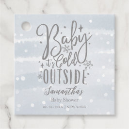 Schneeflocken Baby Es ist kalt draußen Babydusche Geschenkanhänger