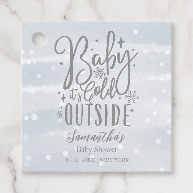 Schneeflocken Baby Es ist kalt draußen Babydusche Geschenkanhänger (Vorderseite)