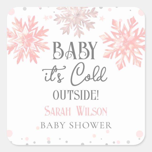 Schneeflocken Baby es ist kalt draußen Babydusche  Quadratischer Aufkleber (Vorderseite)