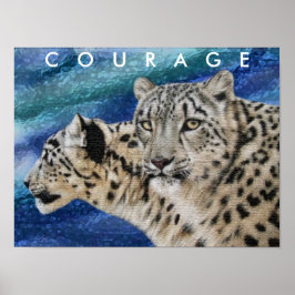 Schneeleoparden Courage Motivierend Poster