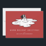 Schneemann - Funny Holiday Cards Feiertagskarte<br><div class="desc">Funny Weihnachtskarten mit einem geschmolzenen Schneemann und der Nachricht "warme Feiertaggrüße".</div>