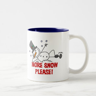 Schneemann Mehr Schnee Bitte T-Shirts und Geschenk Zweifarbige Tasse