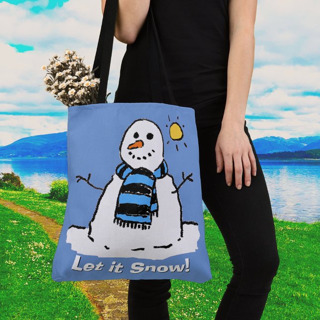 Schneemann mit Nachricht - Lass es Schnee! Tasche (Von Creator hochgeladen)