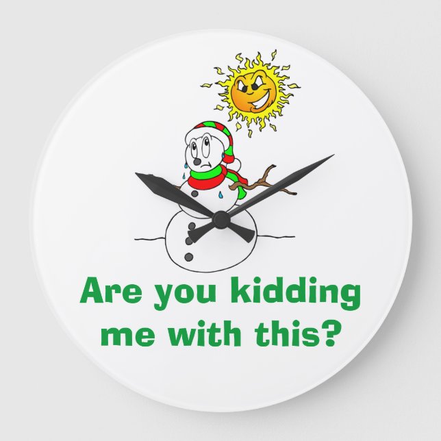Schneemantelprobleme hast du mir damit umgebracht große wanduhr (Vorderseite)