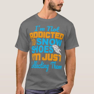 Schneeschuhwandern 3 T-Shirt