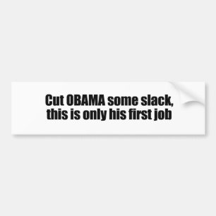 Schneiden Sie Obama irgendein Durchhang, dieser Autoaufkleber