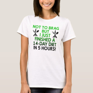 Schnell-Diät Lustige T-Shirt Sprüche Zitate