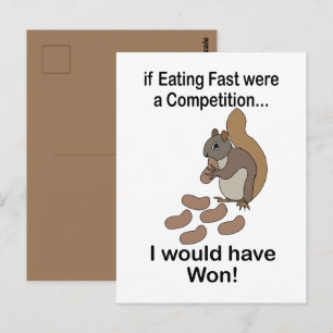 Schnell essendes Eichhörnchen Lustiger Spruch Postkarte