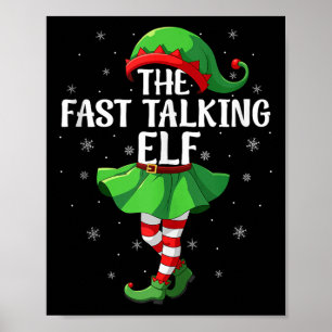 Schnell redender Elf Weihnachten Mädchen Frauen El Poster