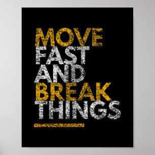 Schnelle Bewegung und Break Dings MOTIVIEREND Poster