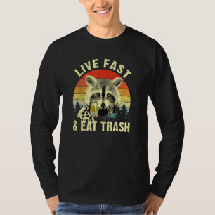 Schnelle Live-Mahlzeit Abfall Raccoon Camping oder T-Shirt