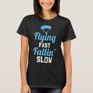 Schneller und leiser Extreme Skydiving Fan T-Shirt