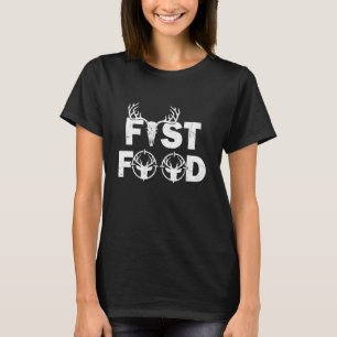Schnelles Essen Lustiger Hirschjagd Bock Elk Jäger T-Shirt