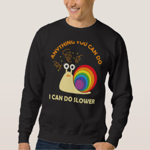 Schnipsel, was immer Sie tun können, ich kann lang Sweatshirt