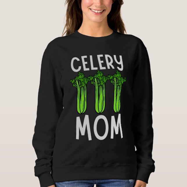 Schnittsellerie Mutter Gemüse Muttertag Gärtner  1 Sweatshirt (Vorderseite)
