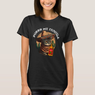 Schnurr mir Tequila Cinco de Mayo Kätzchen Katze T-Shirt