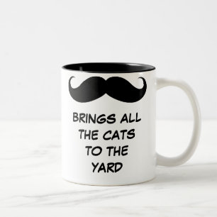 Schnurrbart holt alle Katzen zur Yard-Tasse Zweifarbige Tasse
