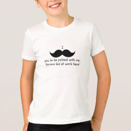 Schnurrbart I Sie, zum geduldig zu sein… T-Shirt