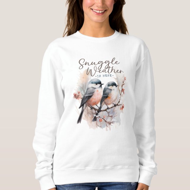 Schnurrbart Wetter ist da, Vögel auf Branntwein We Sweatshirt (Vorderseite)