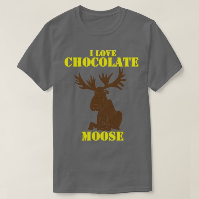Schokolade Elch Geschenkidee für Schokoladenliebha T-Shirt (Design vorne)