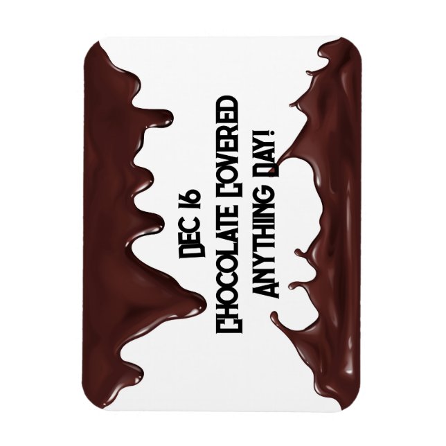 Schokolade für jeden Tag Magnet (Vertikal)