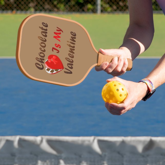 Schokolade ist mein Valentine Pickleball Schläger (InSitu)