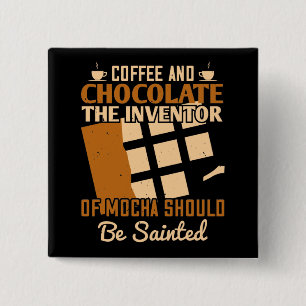 Schokolade - Kaffee und Schokolade Button