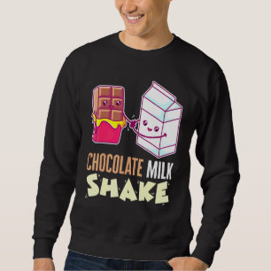 Schokolade Milch Shake Milchshake Dessert Sweet To Sweatshirt