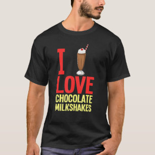 Schokolade Milchshake Milch Choco Shake Drink 1 T-Shirt