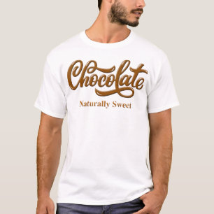 Schokolade Naturally Sweet Proud Black T-Shirt