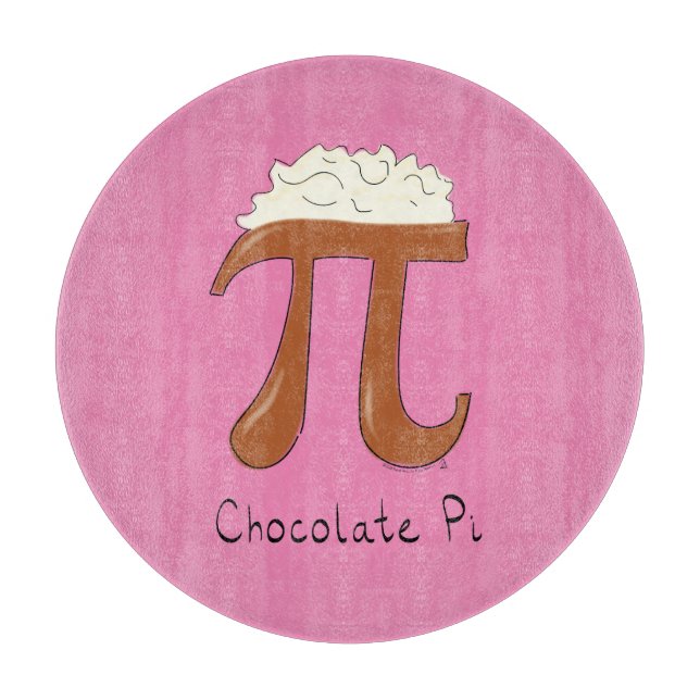 Schokolade Pi Niedlich Mathe Pi Day Pie Cutting Bo Schneidebrett (Vorderseite)