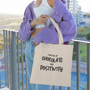 Schokolade & Positive Persönliche Nachricht Tragetasche