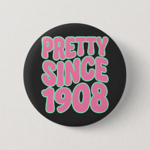 Schön gelebt seit 1908 süßer Geburtstag Button
