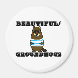 Schön/Groundhogs Magnet
