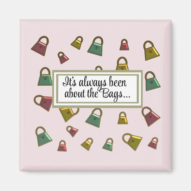 Schon immer Handbags Magnet (Vorne)