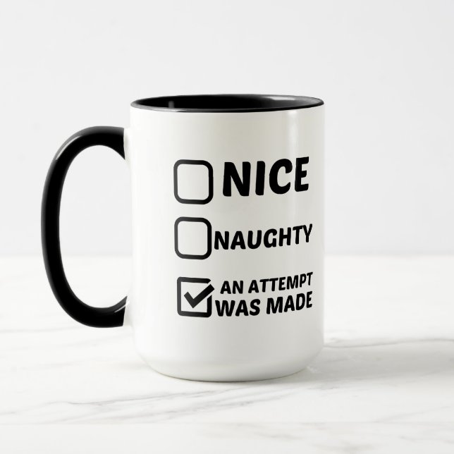 SCHÖN NAUGHTY WURDE EIN VERSUCH GEMACHT TASSE (Links)