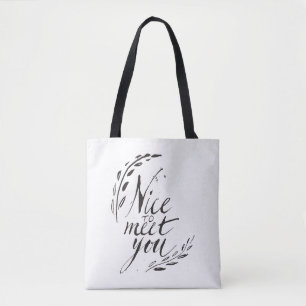 Schön Sie Kennenzulernen Tasche