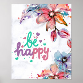 Schöne Aquarellblume sei glücklich Poster
