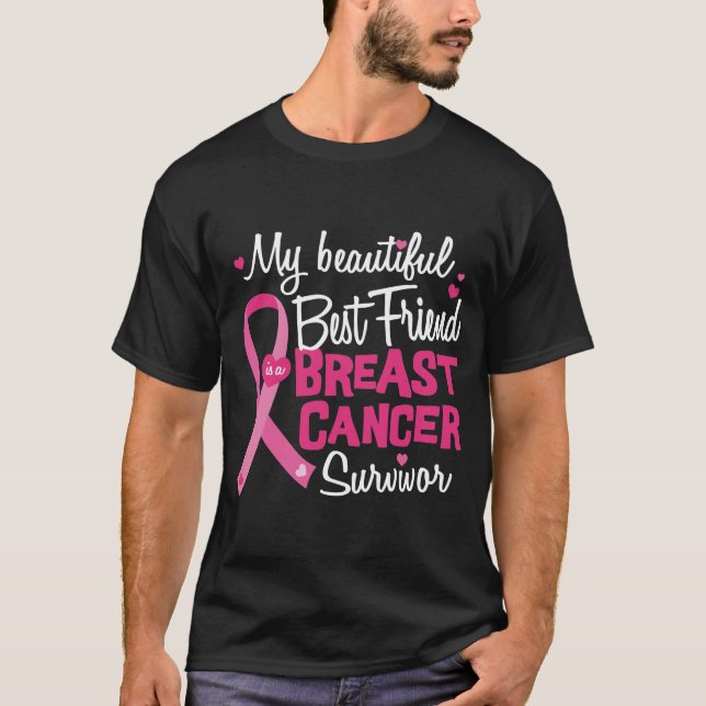 Schöne Beautiful Friend Breast Cancour Survivor T-Shirt (Vorderseite)