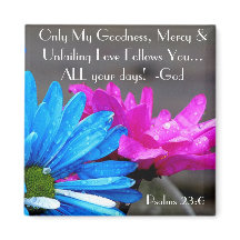 Schöne Blume und der Bibelvers Psalm Magnet