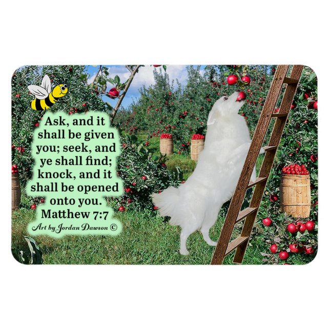 Schöne Eskie und Orchard-Schrift Matthew 7:7 Magnet (Horizontal)