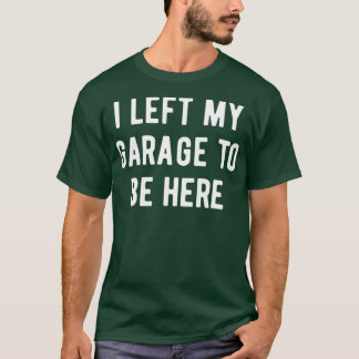 Schöne Geschenke Männer Frauen Ich habe meine Gara T-Shirt