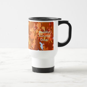 Schöne Herbsttage! Reise-Kaffeetasse Blätter Reisebecher