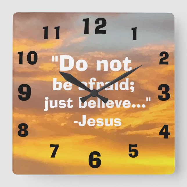 Schöne Inspiration Jesus Zitat Sky Print Quadratische Wanduhr (Vorderseite)