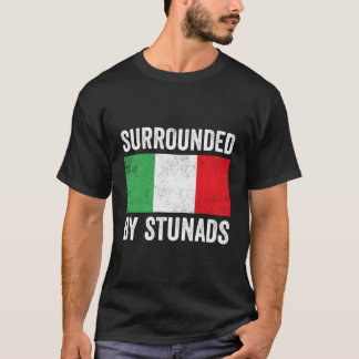Schöne italienische Geschenke umgeben von Stunads  T-Shirt